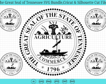 The Great Seal of Tennessee SVG Bundle, The Great Seal Of The State Of Tennessee svg, Tennessee State Seal, Cricut & Silhouette Cut Files