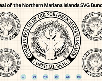 Seal of the Northern Mariana Islands SVG Bundle, Northern Mariana Islands Emblem Svg, Northern Mariana Islands, Cricut & Silhouette Cut File
