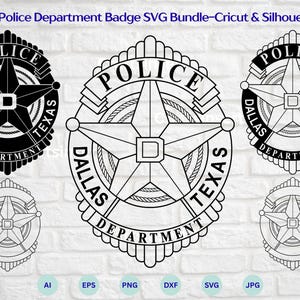 May include: Black and white Dallas Texas Police Department badge SVG bundle. The badges feature a star in the center, surrounded by the words "POLICE", "DALLAS", "TEXAS", and "DEPARTMENT". Includes AI, EPS, PNG, DXF, SVG, and JPG files.