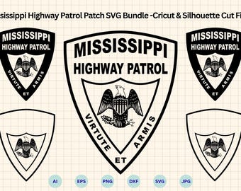 Mississippi Highway Patrol Patch SVG Bundle, MS State Police Emblem Svg Bundle, Mississippi State Patrol svg, Cricut & Silhouette Cut Files