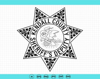 Kendall County Deputy Sheriff Badge Digital Design | Law Enforcement SVG File