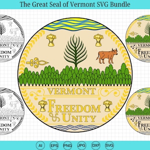 May include: A digital SVG bundle featuring the Great Seal of Vermont in multiple designs. The seal includes a cow, trees, and the text "Vermont Freedom & Unity". The designs are in black and white, and colour, with various file formats.