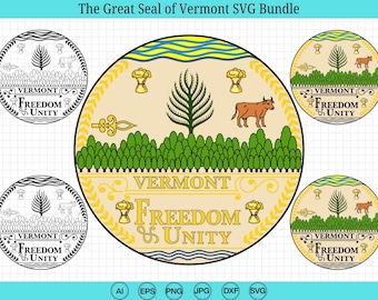 The Great Seal of Vermont SVG Bundle, Seal of Vermont Vector, State of Vermont Emblem Svg, Vermont Logo svg, Cricut & Silhouette Cut Files