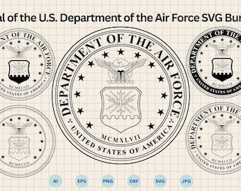 Seal of the U.S. Department of the Air Force SVG Bundle, United States Department of the Air Force emblem svg, Cricut & Silhouette Cut Files