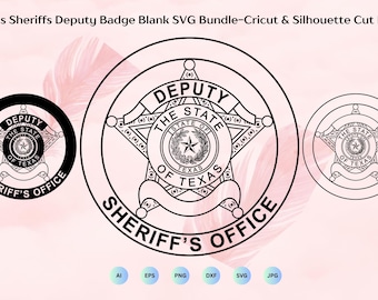 Texas Sheriff's Deputy Badge Blank SVG Bundle, Police Badge Logo, County Sheriff Star Badge, Law Enforcement, Cricut & Silhouette Cut Files