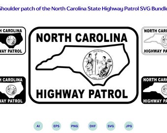 Shoulder patch of the North Carolina State Highway Patrol SVG Bundle, North Carolina State Highway Patrol svg, Cricut & Silhouette Cut Files