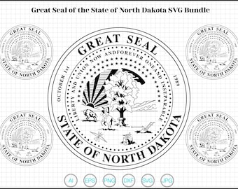 Great Seal of the State of North Dakota SVG Bundle, Seal of North Dakota Vector, State of North Dakota Logo, Cricut & Silhouette Cut Files