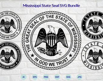 Mississippi State Seal SVG Bundle, Great Seal of Mississippi PNG Bundle, MS Seal, State of Mississippi svg, Cricut & Silhouette Cut Files