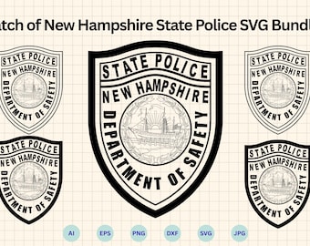 Patch of New  Hampshire State Police Badge , Emblem Vector, NHSP, Cricut & Silhouette Cut File