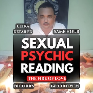 Pode incluir: A imagem apresenta um homem de camisa branca com sobreposição de texto. O texto diz "SEXUAL PSYCHIC READING" em letras brancas grandes com um "PSYCHIC" vermelho. O texto adicional inclui "ULTRA DETAILED", "SAME HOUR", "THE FIRE OF LOVE", "NO TOOLS" e "FAST DELIVERY".