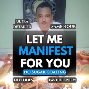 Puede incluir: Imagen con una persona en camisa blanca y el texto "LET ME MANIFEST FOR YOU". Texto adicional incluye "ULTRA DETAILED", "SAME HOUR", "NO SUGAR COATING", "NO TOOLS" y "FAST DELIVERY".
