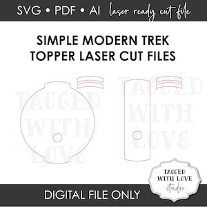 Simple Modern Topper Cut File - Simple Modern Trek Name Plate SVG File - Trek Topper Laser Cut File - Trek Name Plate File - 30 oz - 40 oz