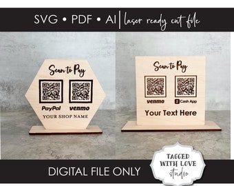 DIGITAL DOWNLOAD - Scan to Pay Sign File - QR Code Sign File - Glowforge Laser File - Svg - Laser Cut File - Small Business Sign