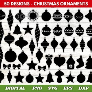 May include: A collection of 50 black Christmas ornament designs in various shapes, including stars, bells, and baubles. The text "50 DESIGNS - CHRISTMAS ORNAMENTS" is at the top. Digital file formats are listed at the bottom.