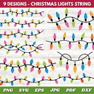 Op de afbeelding: Negen ontwerpen van kerstlichtsnoeren in verschillende kleuren, waaronder oranje, roze, groen en blauw. De tekst "9 DESIGNS - CHRISTMAS LIGHTS STRING" staat bovenaan. De onderkant van de afbeelding toont bestandstype-opties: PNG, SVG, EPS, JPG, PDF en DXF.