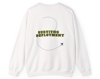 Military Spouse Surviving Deployment Crewneck Sweatshirt, Gifts for Military Partners, Cozy Sweatshirt for Her