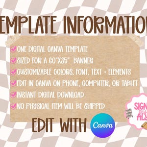 May include: A digital template information graphic with text on a tan background. The text includes "Template Information", "One Digital Canva Template", and "Edit with Canva". The banner size is 60"x35".
