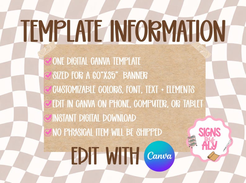 May include: A digital template information graphic with text on a tan background. The text includes "Template Information", "One Digital Canva Template", and "Edit with Canva". The banner size is 60"x35".