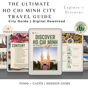 May include: A digital travel guide titled "The Ultimate Ho Chi Minh City Travel Guide." The cover features the text "Discover Ho Chi Minh City" with an image of a cathedral. The guide includes 28 pages and covers food, culture, history, and nightlife.
