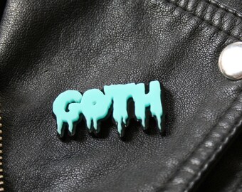Goth Drippy font pin Pastel Goth Pin Black and white goth pin Punk pin black and white punk pin Jacket pin Rock pin Goth brooch Punk brooch