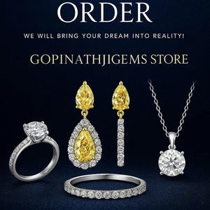 May include: An advertisement for custom jewelry. The image features a diamond ring, a diamond pendant necklace, a diamond band, and a pair of earrings with yellow and white gemstones. The text reads "CUSTOM ORDER" and "GOPINATHJIGEMS STORE."
