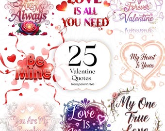 Valentine Quotes PNG Clipart Romantic Love Sayings Valentine’s Day for DIY Crafters VQ01