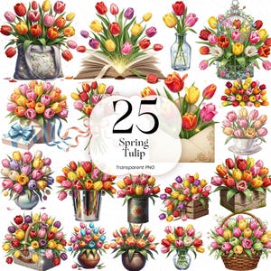 May include: A collection of 25 spring tulip arrangements in various containers, including vases, baskets, and decorative pots. The tulips are in shades of red, yellow, pink, and purple. The image includes the text "25 Spring Tulip Transparent PNG."