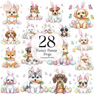 May include: A collection of 28 watercolor illustrations of dogs dressed as Easter bunnies. Each dog wears bunny ears and holds a carrot. Colorful Easter eggs and butterflies surround the dogs. The text "28 Easter Bunny Dogs" is in the center.