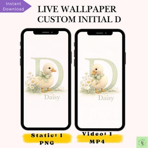 Può includere: Due smartphone che mostrano uno sfondo animato personalizzato con la lettera "D". Il design presenta un'illustrazione ad acquerello di un'anatra con un fiocco, margherite e il nome "Daisy". L'immagine include il testo "Download istantaneo", "Static: 1 PNG" e "Video: 1 MP4".