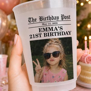 Personalized Birthday Frosted Cup, Custom Photo Party Cup for Her, 21st Birthday Gift, Birthday Celebration Favor