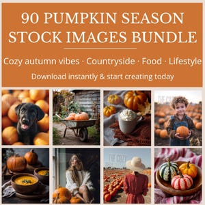 以下が含まれることがあります： 秋をテーマにしたストックフォトバンドルのプロモーション画像。「90 PUMPKIN SEASON STOCK IMAGES BUNDLE」と書かれています。画像には、カボチャ、犬、手押し車、コーヒーカップ、カボチャを持った子供、女性が含まれています。