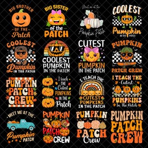 May include: A collection of sixteen digital graphic designs featuring pumpkins, autumn leaves, and text such as Big Brother of the Patch, Coolest Pumpkin in the Patch, and Pumpkin Patch Crew, rendered in orange, black, white, and blue color palettes.