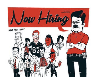 Parks and Recreation: Now Hiring - Screen Print