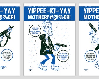 Die Hard Silkscreen Post Cards by Ian Glaubinger inspired by John McClane Yippee-Ki-Yay