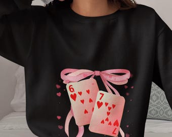 67 Love Card Shirt, Soulmate 67 Valentine Sweatshirt, Playing Card Heart Design, Valentine Gift for Her Him