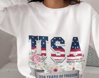 USA 250th Anniversary Sweatshirt,  Floral American Flag Crewneck, 4th of July Shirt Patriotic Gift