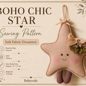 Pode incluir: Um molde de costura para um enfeite de tecido macio em forma de estrela intitulado BOHO CHIC STAR. A estrela bege apresenta um rosto sorridente com bochechas rosadas, pernas castanho-escuras e um laço decorativo de juta com guizos.