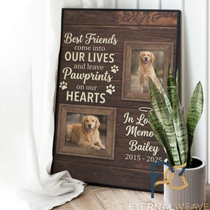 May include: A framed wooden wall art piece with two photos of a golden retriever dog. The artwork includes the text "Best Friends come into OUR LIVES and leave Pawprints on our HEARTS" and "In Loving Memory Bailey 2015-2025".