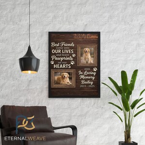May include: A wooden framed wall art piece with two photos of a golden retriever dog. The text reads "Best Friends come into OUR LIVES and leave Pawprints on our HEARTS" and "In Loving Memory Bailey 2015-2025".