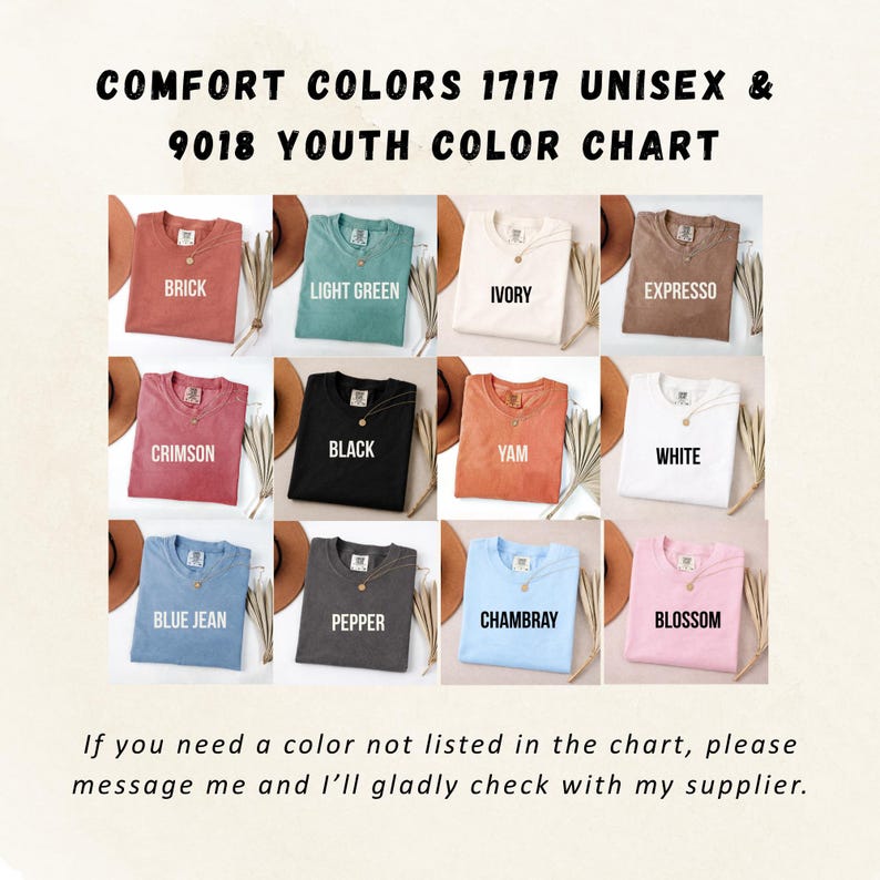 Puede incluir: Tabla de colores para camisetas Comfort Colors 1717 Unisex & 9018 Youth. La tabla muestra varios colores de camisetas, incluyendo Brick, Light Green, Ivory, Expresso, Crimson, Black, Yam, White, Blue Jean, Pepper, Chambray y Blossom.