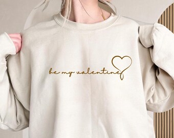 Be My Valentine Sweatshirt, Minimal Heart Shirt, Couple Hoodie