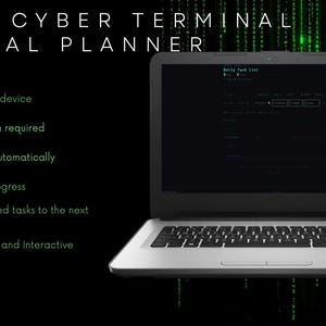 May include: A laptop and smartphone showing a digital planner interface. The image includes the text "DARK CYBER TERMINAL DIGITAL PLANNER" and lists features such as "Works on any device" and "Data saved automatically." The background has a green matrix design.