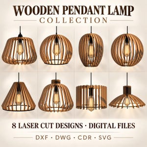 Op de afbeelding: Een collectie van acht houten hanglampen met lasergesneden ontwerpen, met diverse geometrische vormen en zichtbare gloeilampen. De afbeelding bevat de tekst "WOODEN PENDANT LAMP COLLECTION" en "8 LASER CUT DESIGNS · DIGITAL FILES DXF · DWG · CDR · SVG".