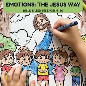 Peut inclure: Une page à colorier intitulée "EMOTIONS: THE JESUS WAY" avec le texte "INSTANT DOWNLOAD" dans le coin supérieur gauche. L'image représente Jésus avec des enfants, illustrant diverses émotions. Des crayons Crayola sont visibles.