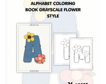Páginas para colorear de flores con el alfabeto para niños: Libro imprimible en escala de grises (PDF PNG)
