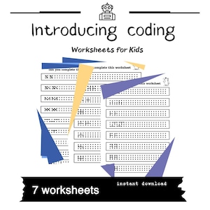 May include: White background with the text "Introducing coding Worksheets for Kids". The image shows seven worksheets with coding exercises. The worksheets have dotted lines and the text "7 worksheets" and "instant download".