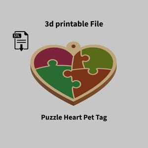 May include: A 3D printable heart-shaped pet tag with a puzzle design. The tag features four puzzle piece sections in maroon, green, and brown, with a light brown border. Text on the image reads "3d printable File" and "Puzzle Heart Pet Tag".