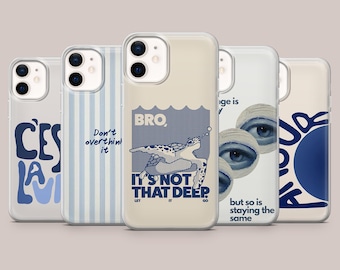 Zitat Handyhülle mit blauem Spruch für iPhone 17Pro, 17e, 16, 15, 14, 13, 12, 11, Samsung S26, S25, S24, S23Fe, A16, A56, Pixel 10, 9Pro, 8A
