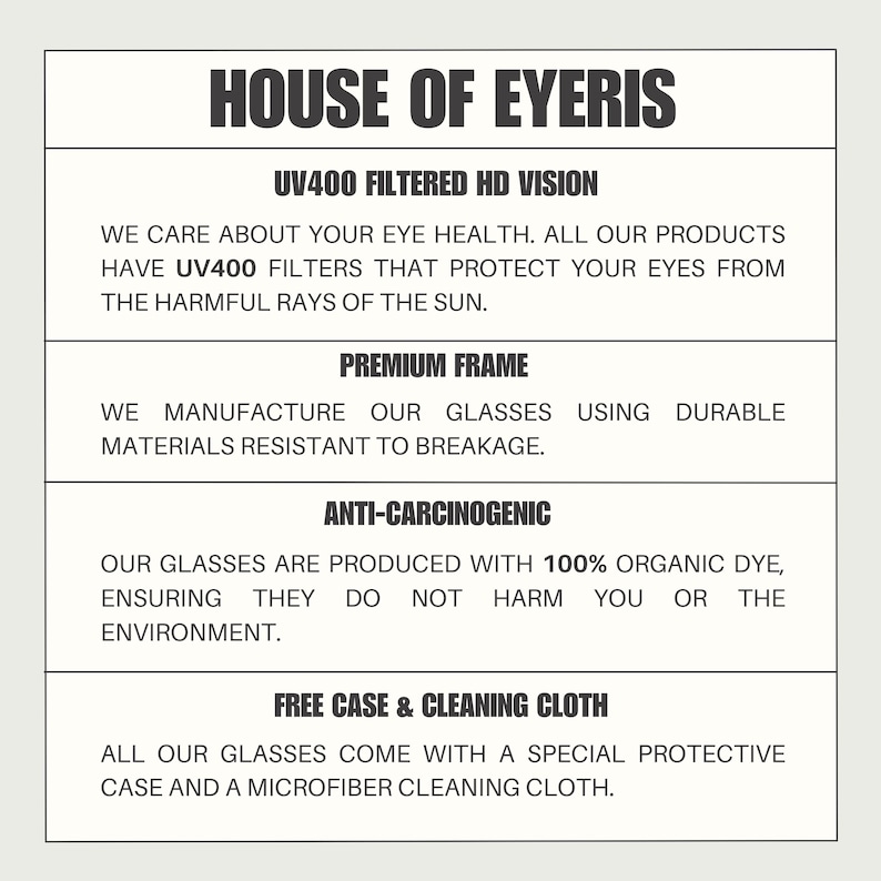 Op de afbeelding: Een rechthoekige afbeelding met de tekst "HOUSE OF EYERIS" bovenaan. Het beschrijft de kenmerken van de brillen van het merk, waaronder UV400-filters, premium monturen, anti-carcinogene eigenschappen en een gratis etui en schoonmaakdoekje.