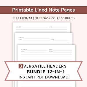 Printable Lined Note Paper BUNDLE | Subject/Topic/Notes/Date Header Formats | US Letter/A4, Narrow & College Ruled, Instant Download PDF